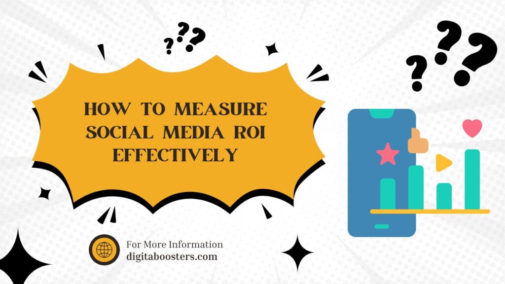 How to Measure Social Media ROI Effectively