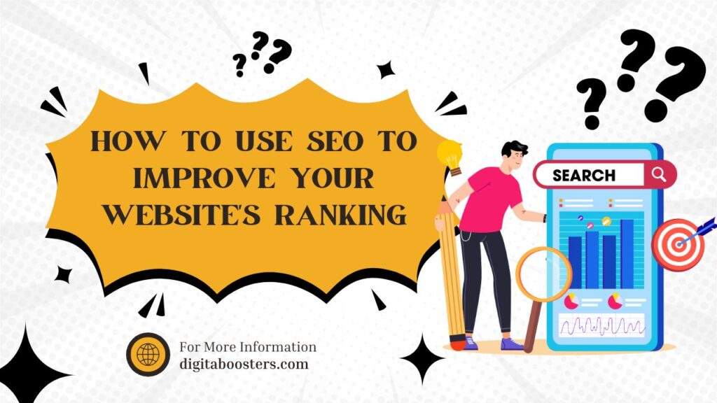 How to Use SEO to Improve Your Website's Ranking